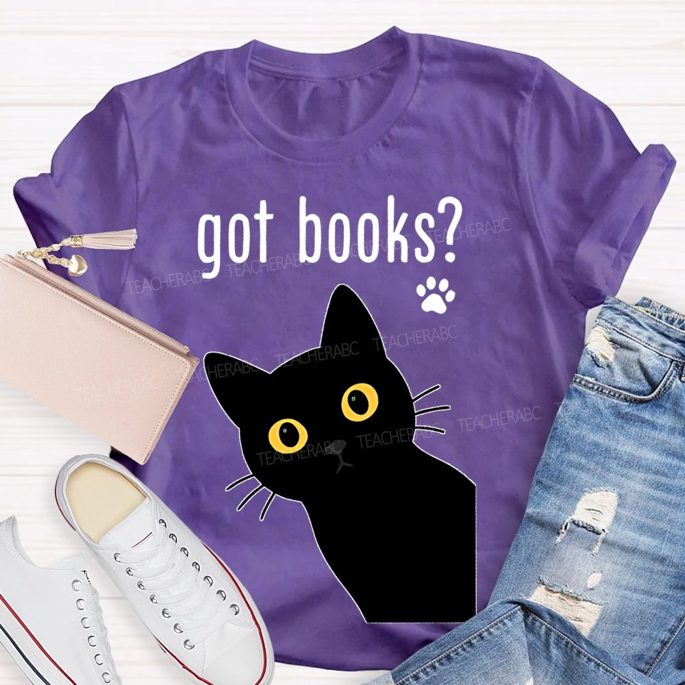 Got Books Teacher T-shirt