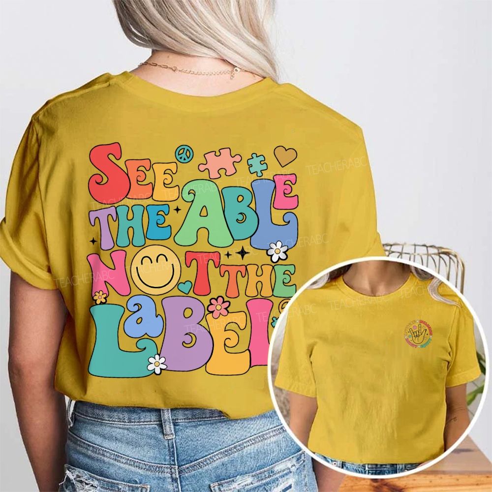 Personalized Name See The Able Not The Label Double Printed T-shirt
