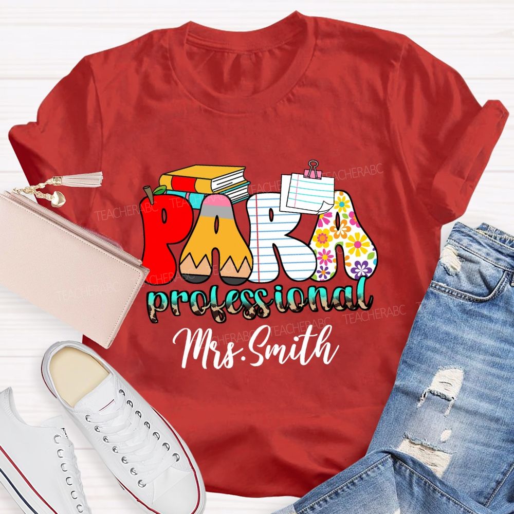 Personalized Name Paraprofessional Red Apple Pencil Strip Teacher T-Shirt