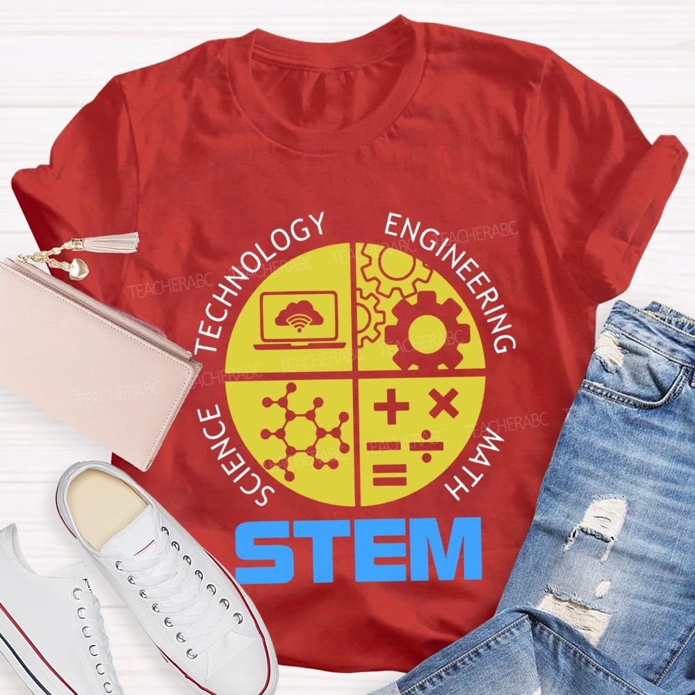 Stem Is Science Technology Engineering Math Teacher T-shirt