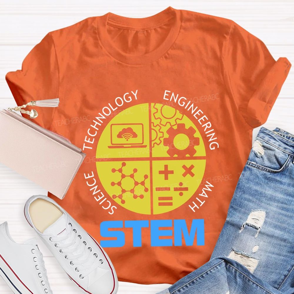 Stem Is Science Technology Engineering Math Teacher T-shirt