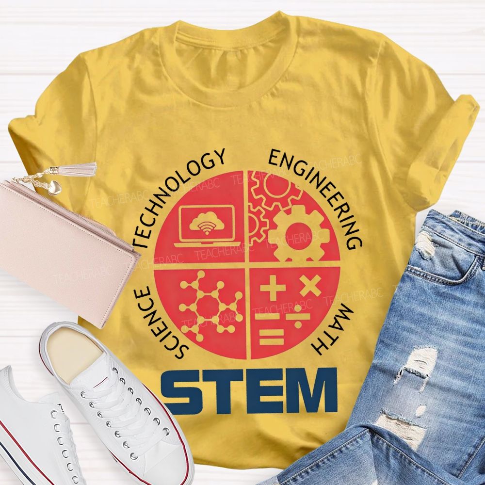 Stem Is Science Technology Engineering Math Teacher T-shirt