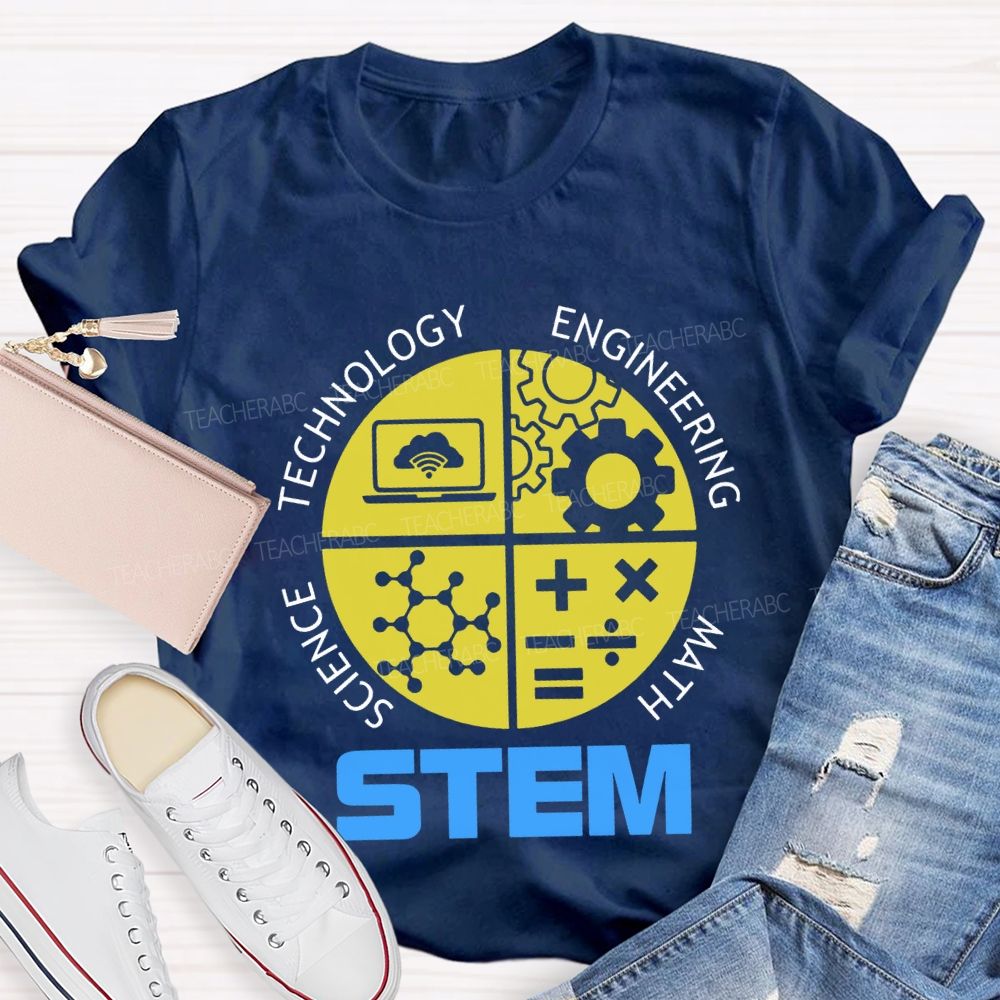 Stem Is Science Technology Engineering Math Teacher T-shirt