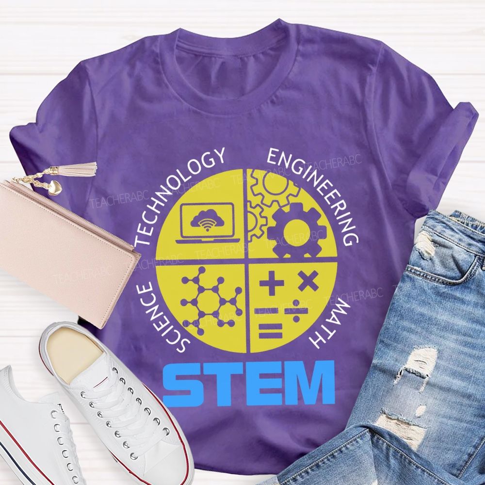 Stem Is Science Technology Engineering Math Teacher T-shirt