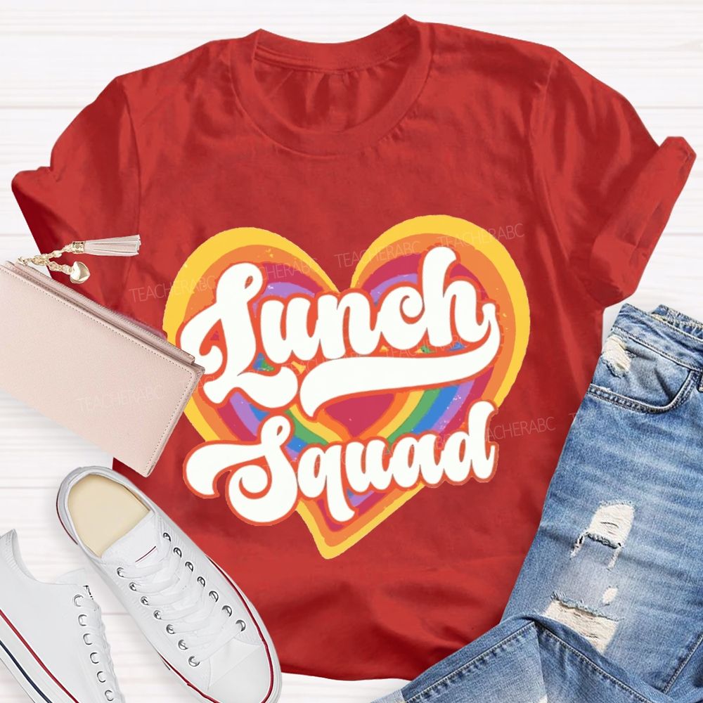 Lunch Squad Colorful Gradient Heart Teacher T-shirt
