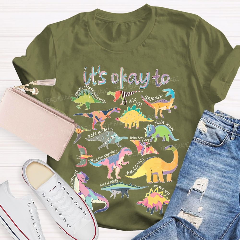 It's Okay To Communicate Differently Teacher T-shirt