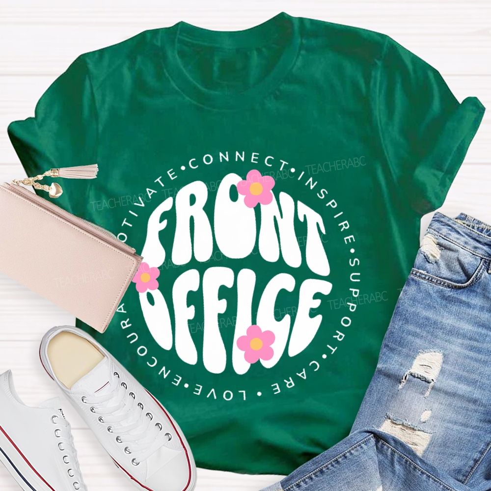 Front Office Motivate Connect Letters Teacher T-shirt