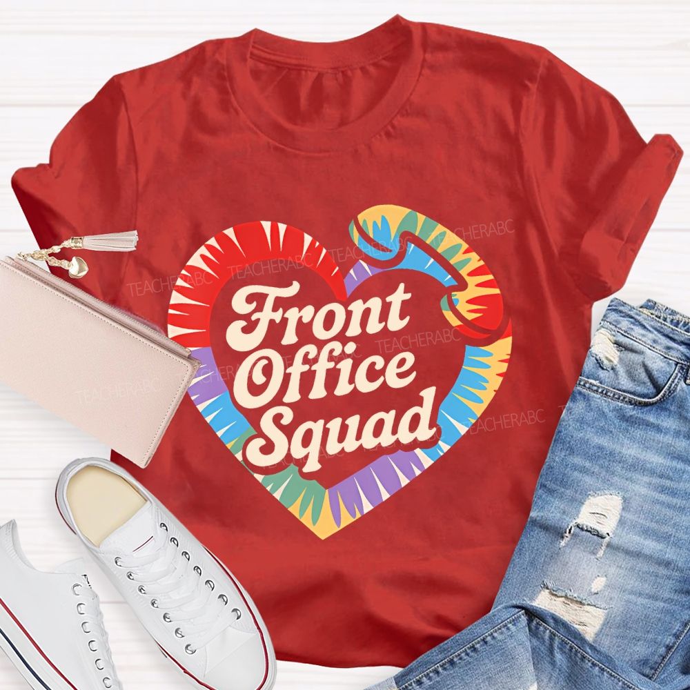 Front Office Squad Colorful Heart Letters Teacher T-shirt