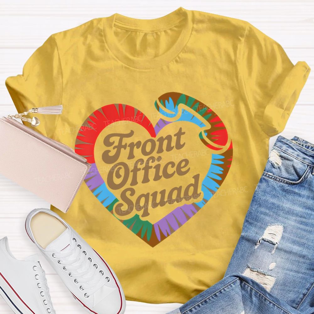 Front Office Squad Colorful Heart Letters Teacher T-shirt