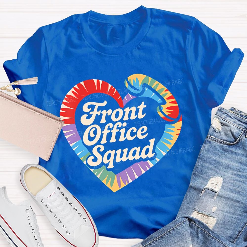 Front Office Squad Colorful Heart Letters Teacher T-shirt