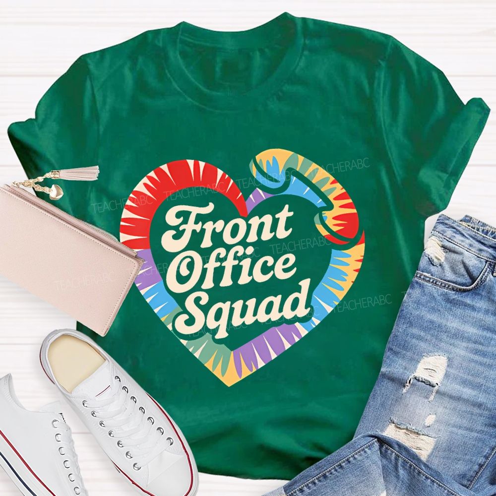 Front Office Squad Colorful Heart Letters Teacher T-shirt