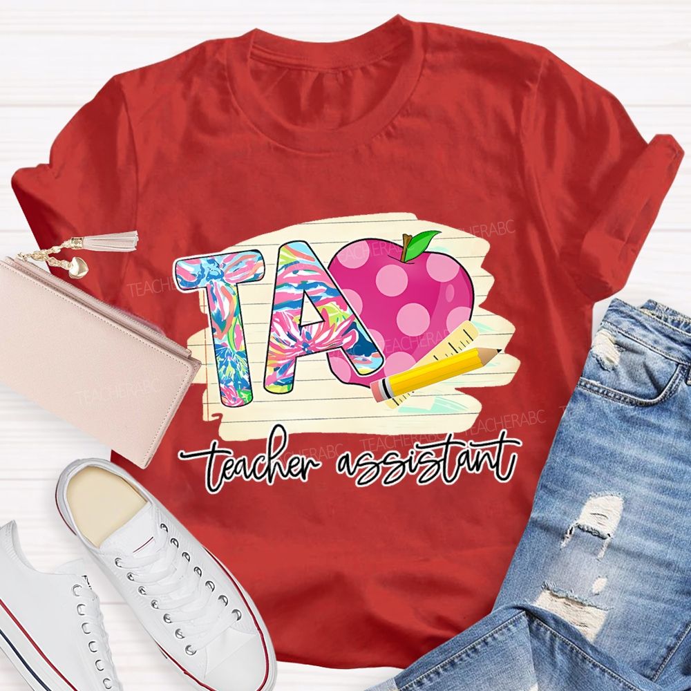 Teacher Assistant Graphic Teacher T-shirt