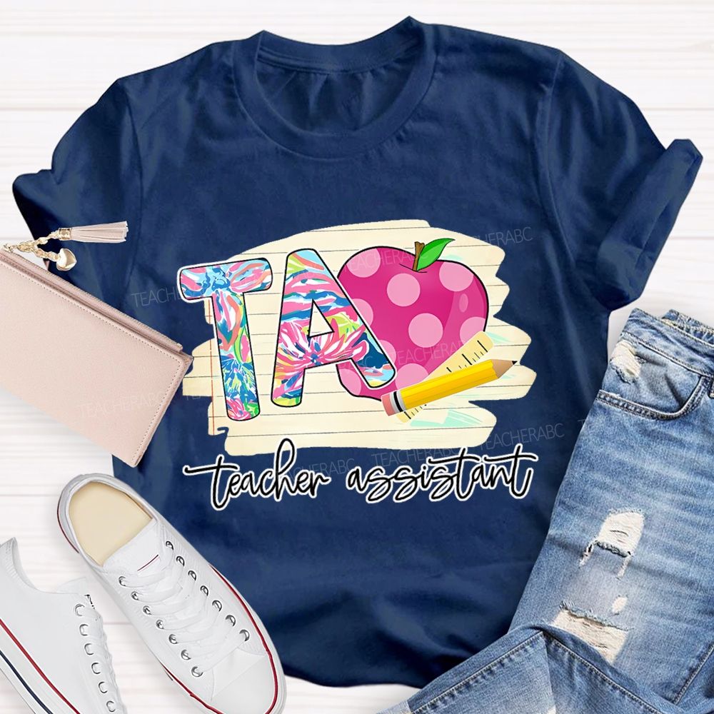 Teacher Assistant Graphic Teacher T-shirt