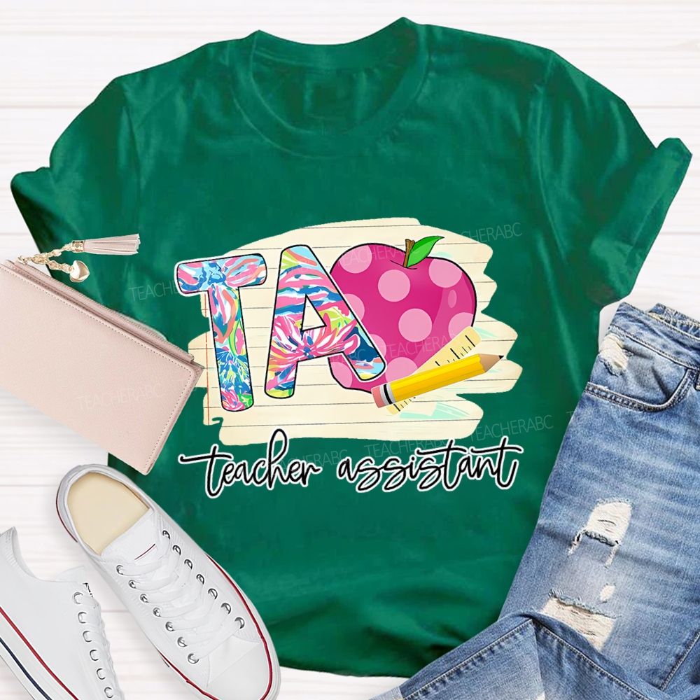 Teacher Assistant Graphic Teacher T-shirt