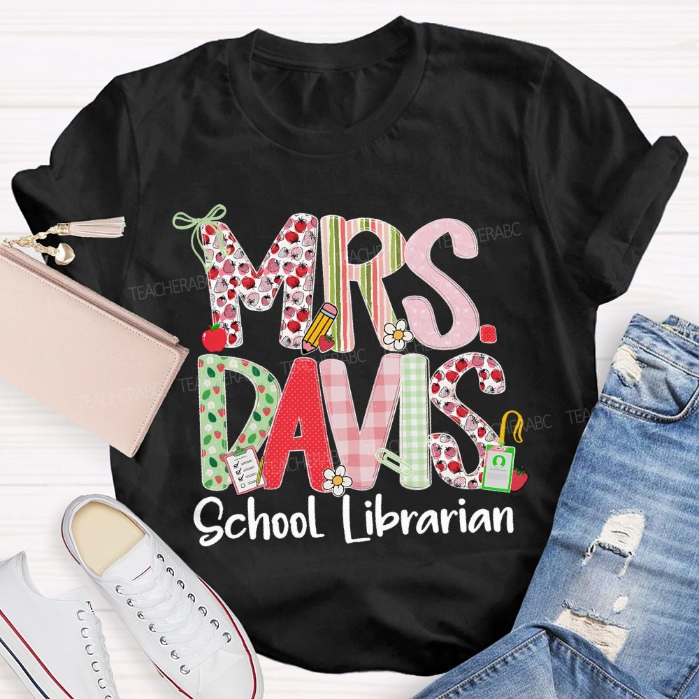 Personalized Name School Librarian Fruit Letters Teacher T-shirt