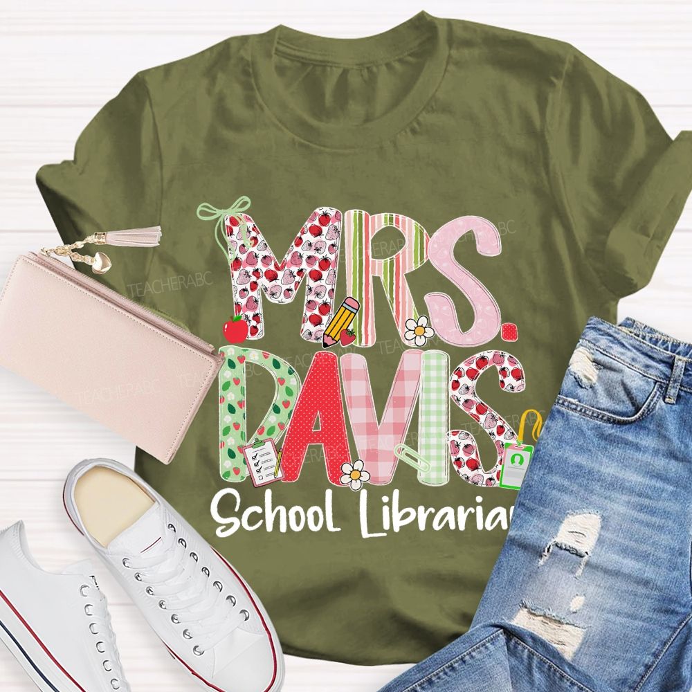 Personalized Name School Librarian Fruit Letters Teacher T-shirt