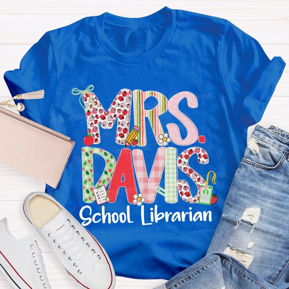 Personalized Name School Librarian Fruit Letters Teacher T-shirt