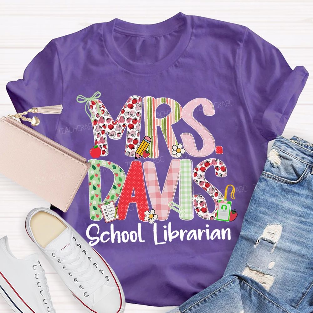 Personalized Name School Librarian Fruit Letters Teacher T-shirt