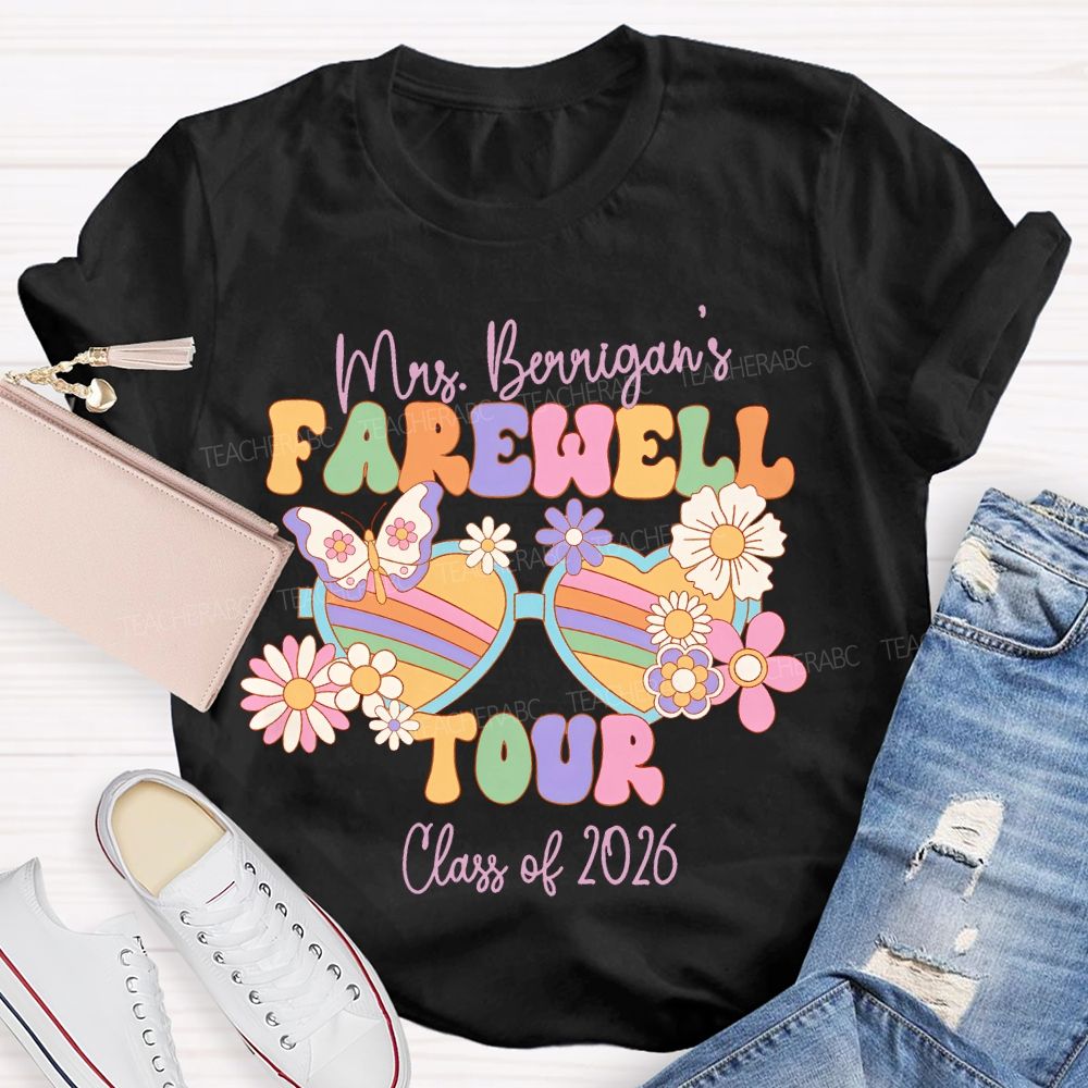 Personalized Name Farewell Tour Class Of 2026 Teacher T-shirt