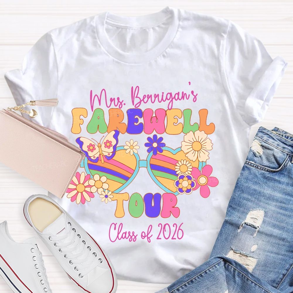 Personalized Name Farewell Tour Class Of 2026 Teacher T-shirt