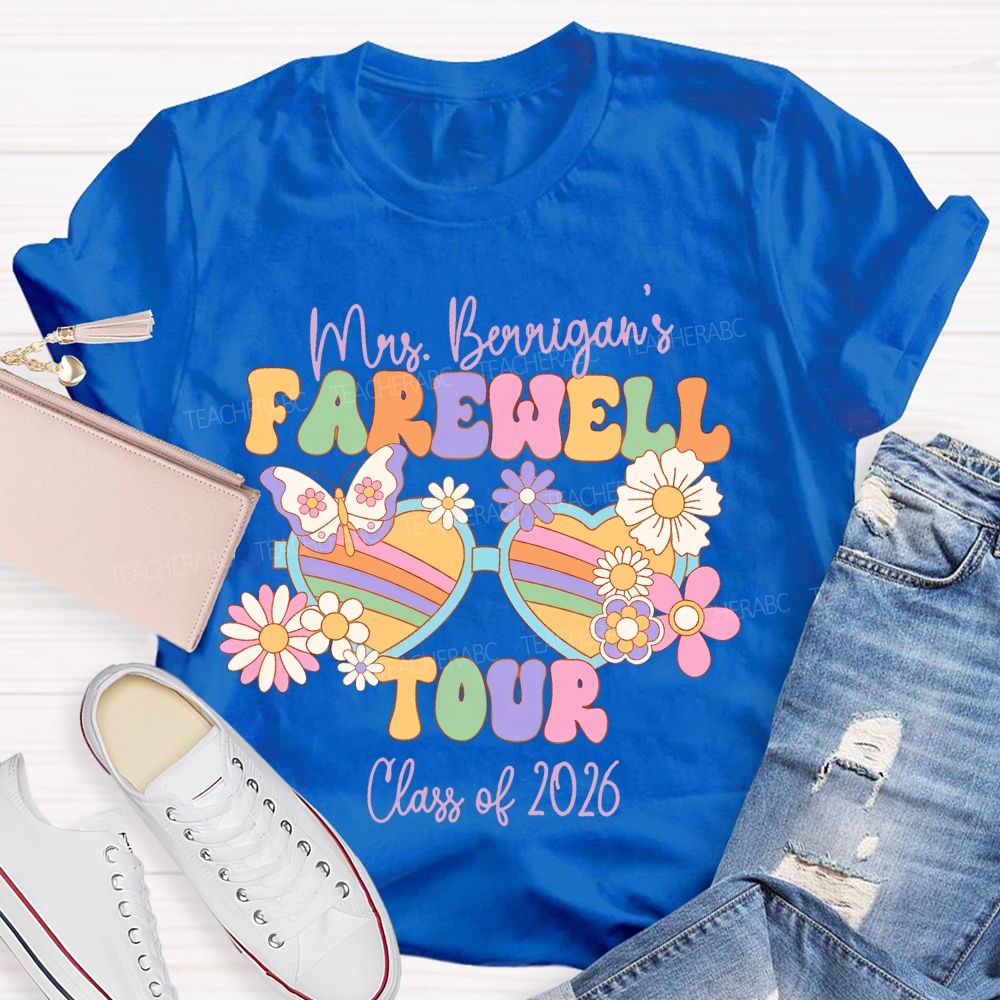 Personalized Name Farewell Tour Class Of 2026 Teacher T-shirt