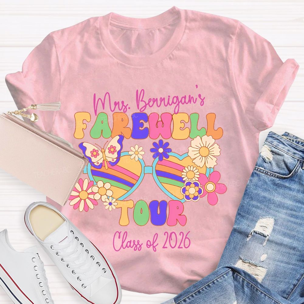 Personalized Name Farewell Tour Class Of 2026 Teacher T-shirt