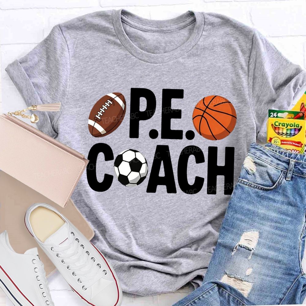 Pe Coach Teacher Various Ball Sports Teacher T-shirt