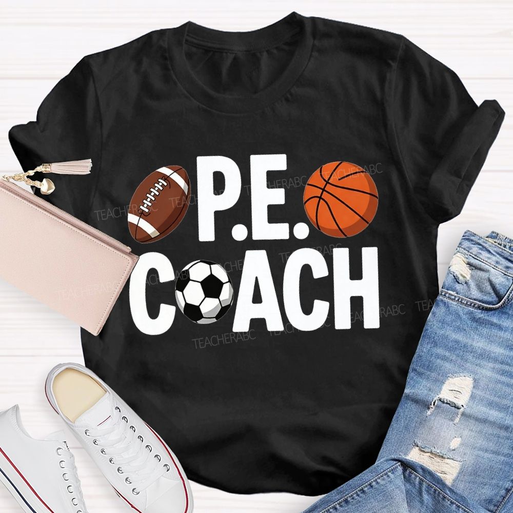 Pe Coach Teacher Various Ball Sports Teacher T-shirt