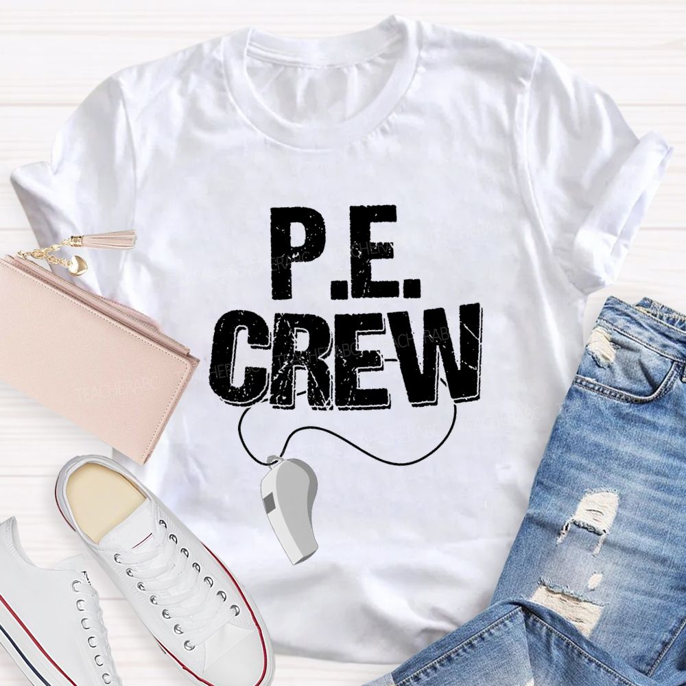 Pe Crew Teacher And Whistle Teacher T-shirt