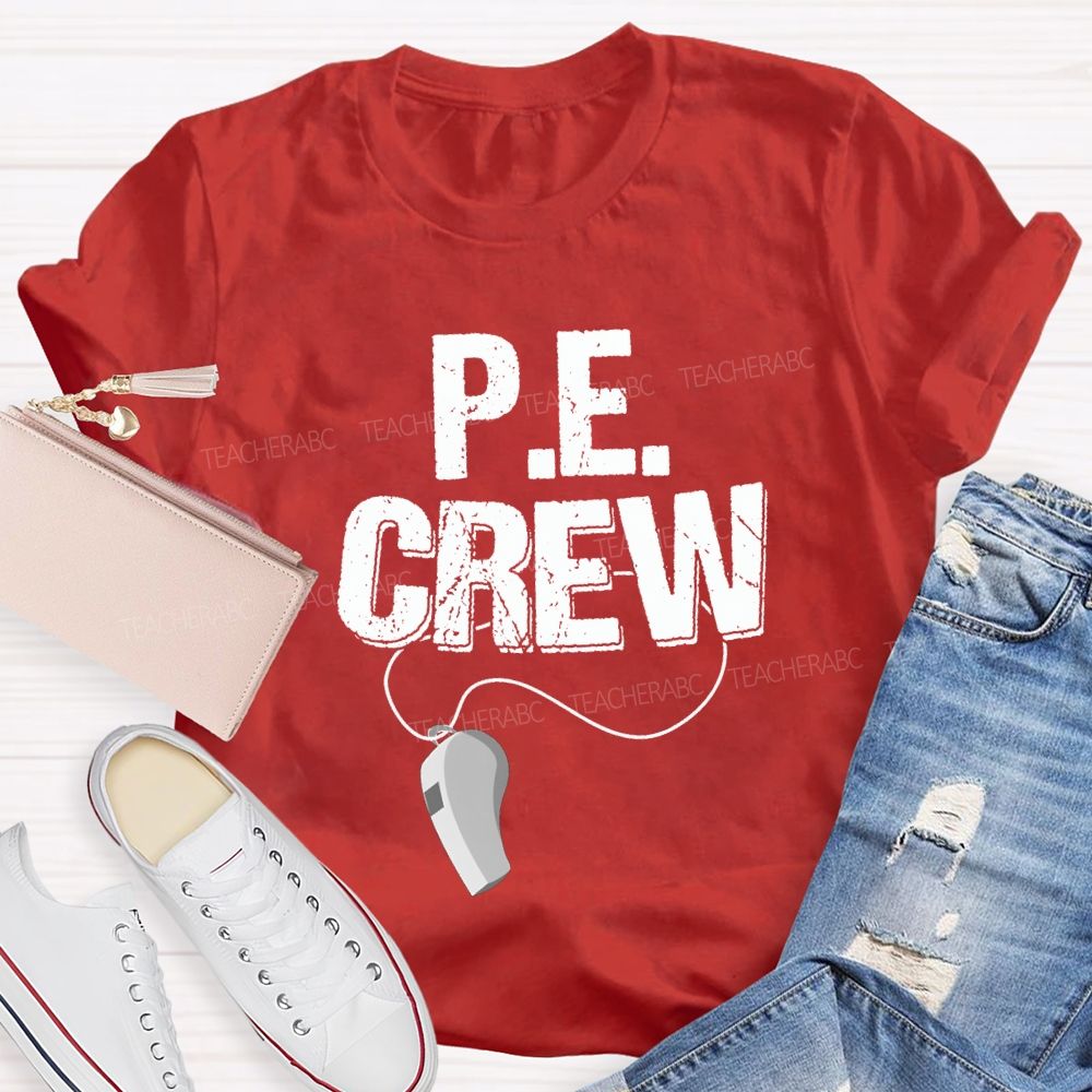 Pe Crew Teacher And Whistle Teacher T-shirt