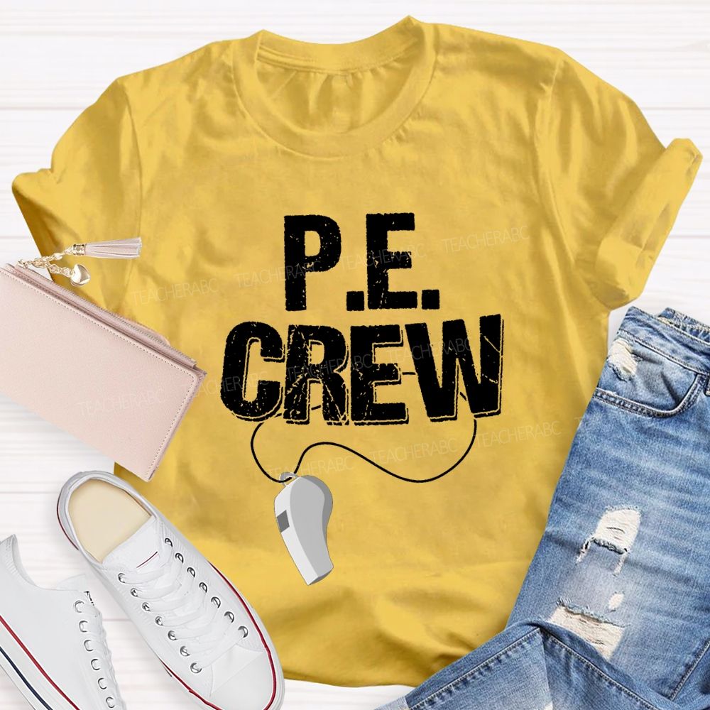 Pe Crew Teacher And Whistle Teacher T-shirt