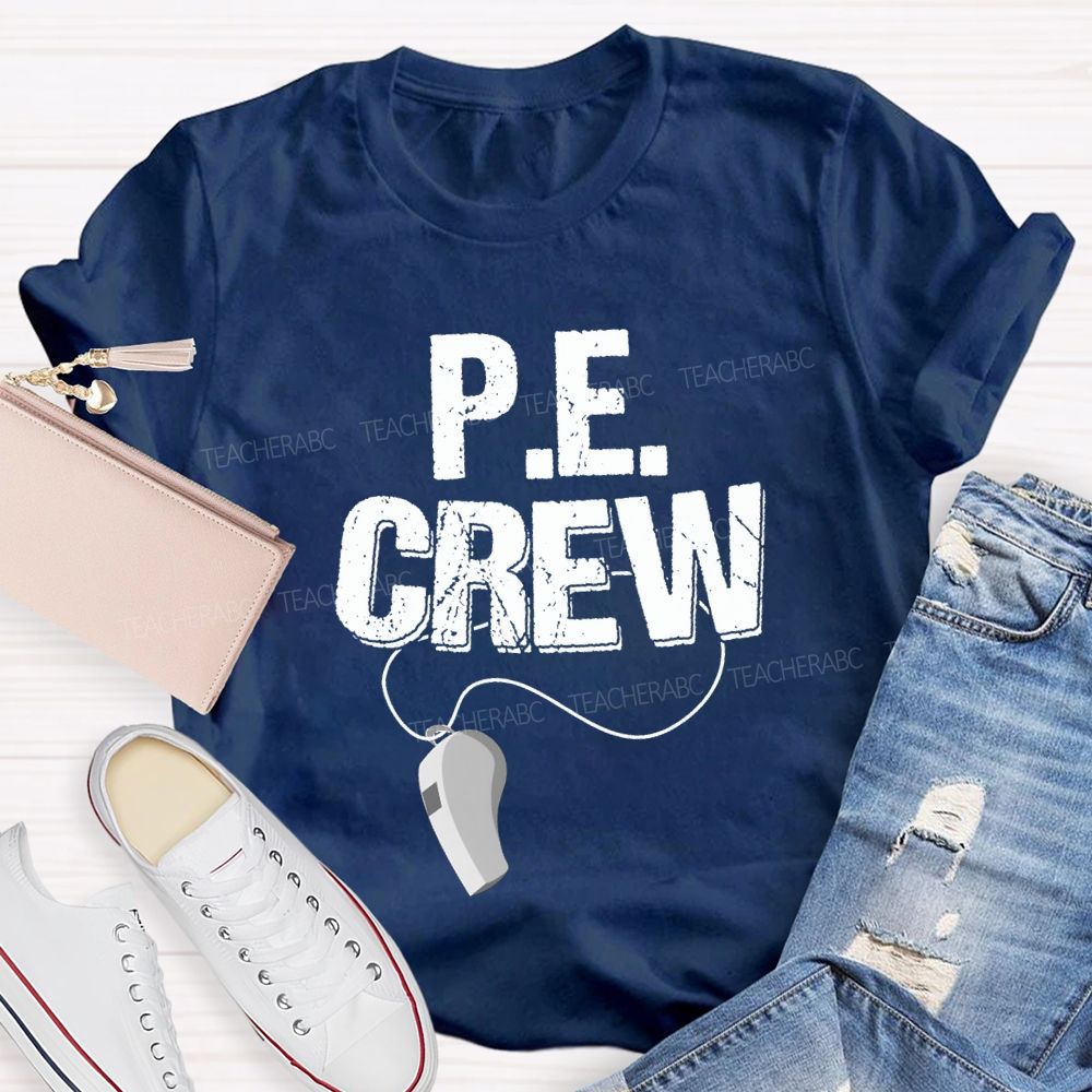 Pe Crew Teacher And Whistle Teacher T-shirt