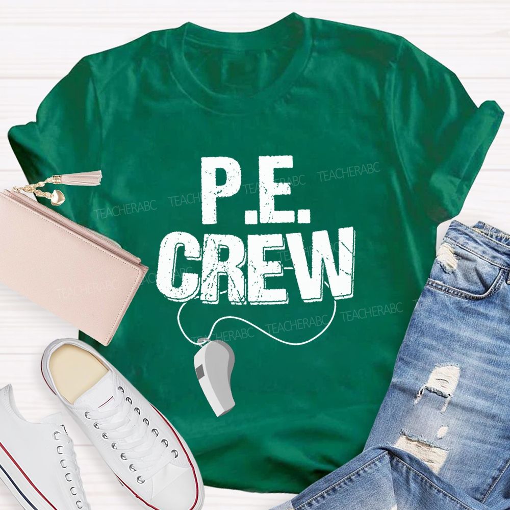 Pe Crew Teacher And Whistle Teacher T-shirt