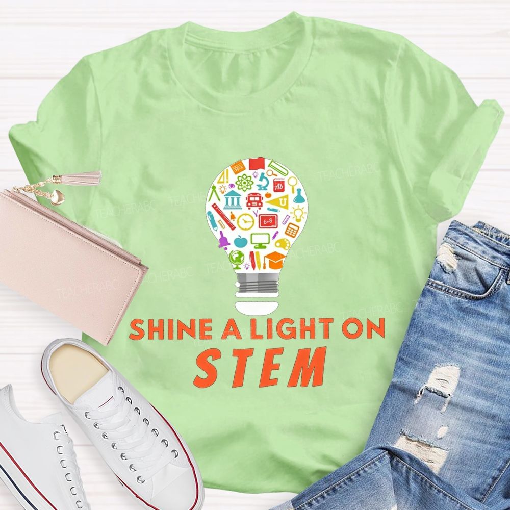 Shine A Light On Stem Teacher T-shirt