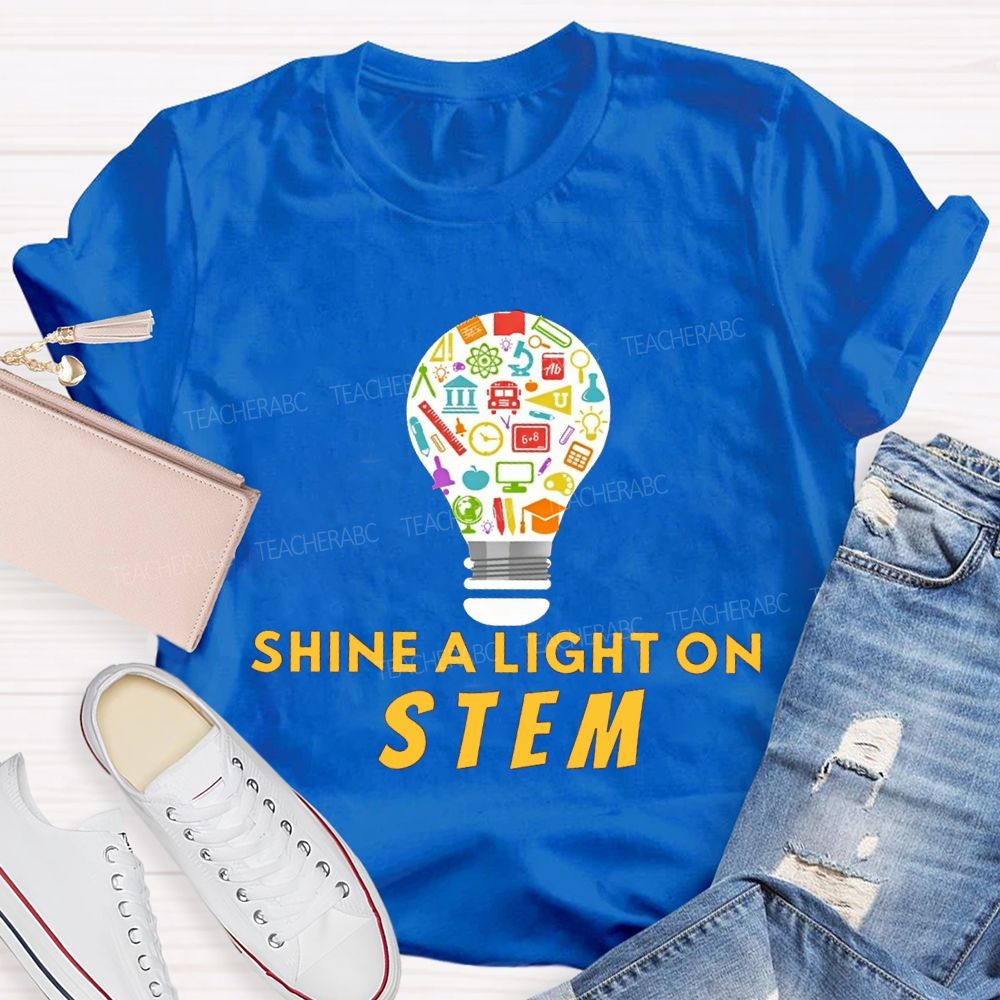 Shine A Light On Stem Teacher T-shirt