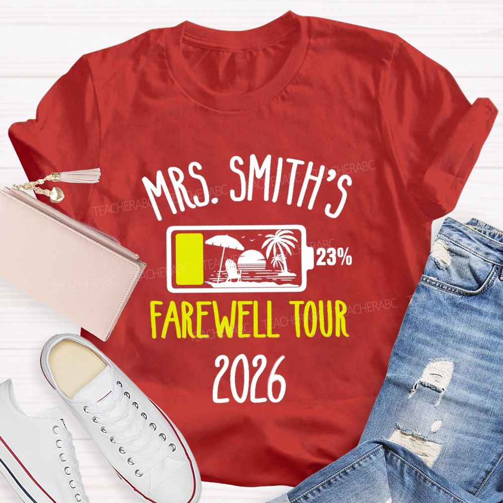 Personalized Name Retirement Countdown Farewell Tour Teacher T-shirt