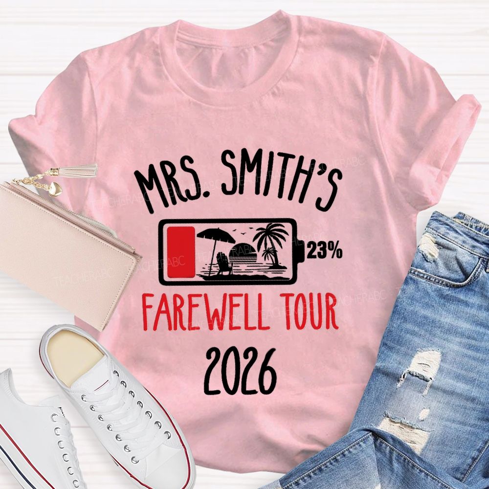Personalized Name Retirement Countdown Farewell Tour Teacher T-shirt