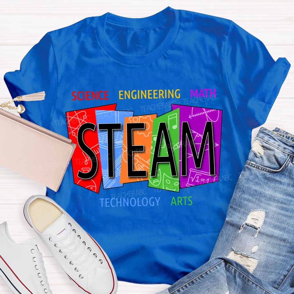 Steam Science Engineering Math Technology Arts Teacher T-shirt