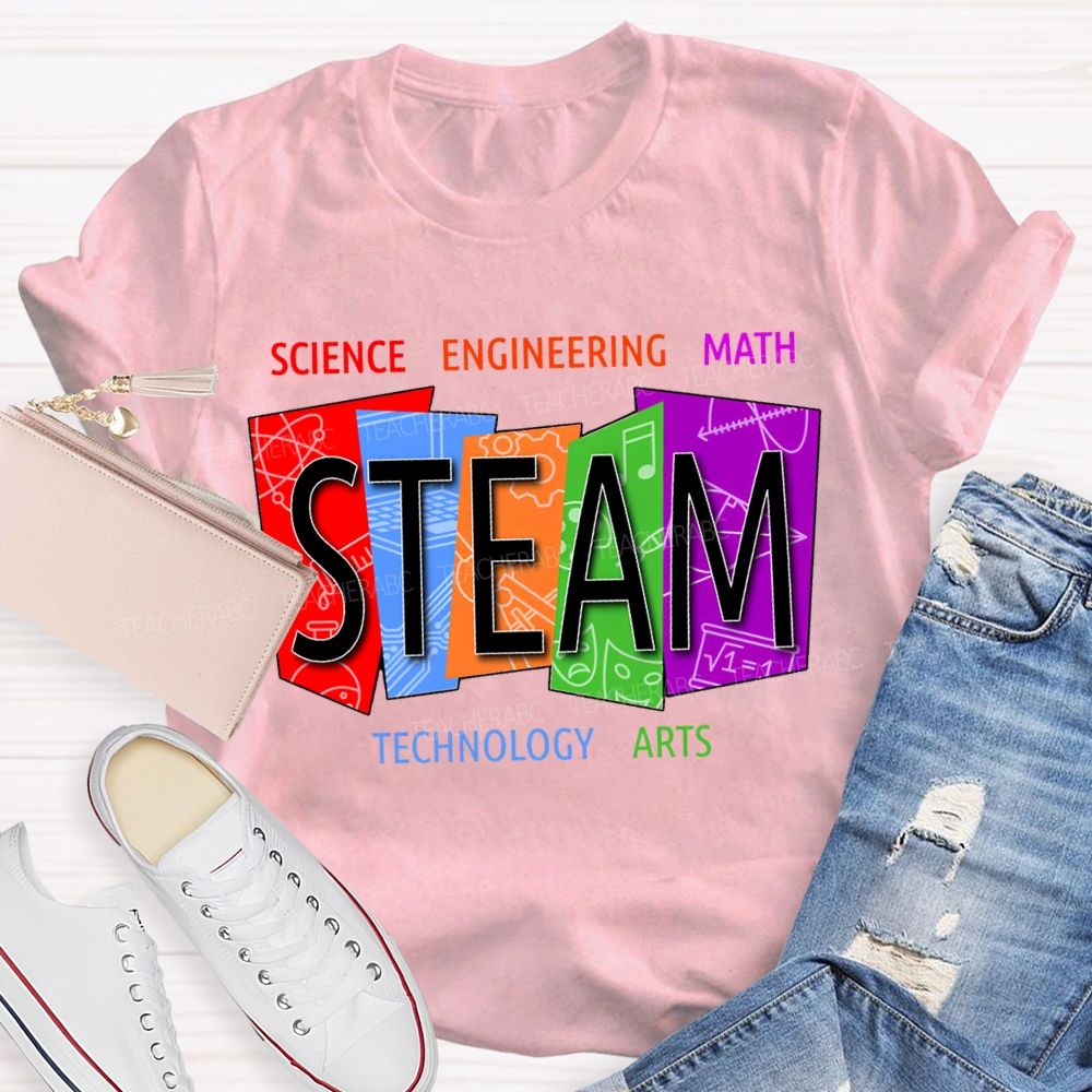 Steam Science Engineering Math Technology Arts Teacher T-shirt