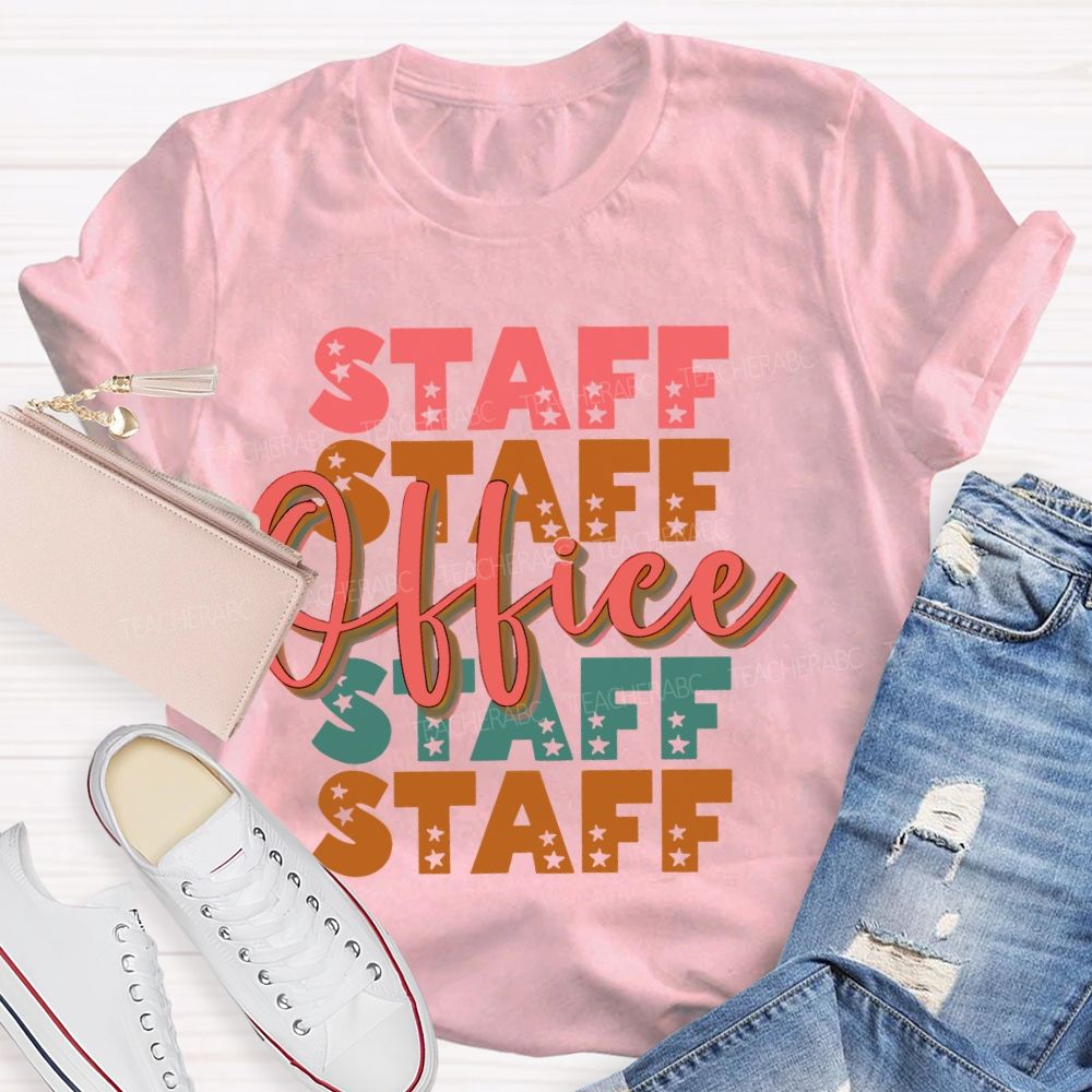 Staff Office Star Letter Teacher T-shirt