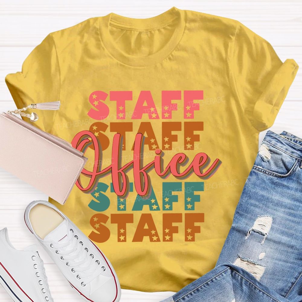 Staff Office Star Letter Teacher T-shirt