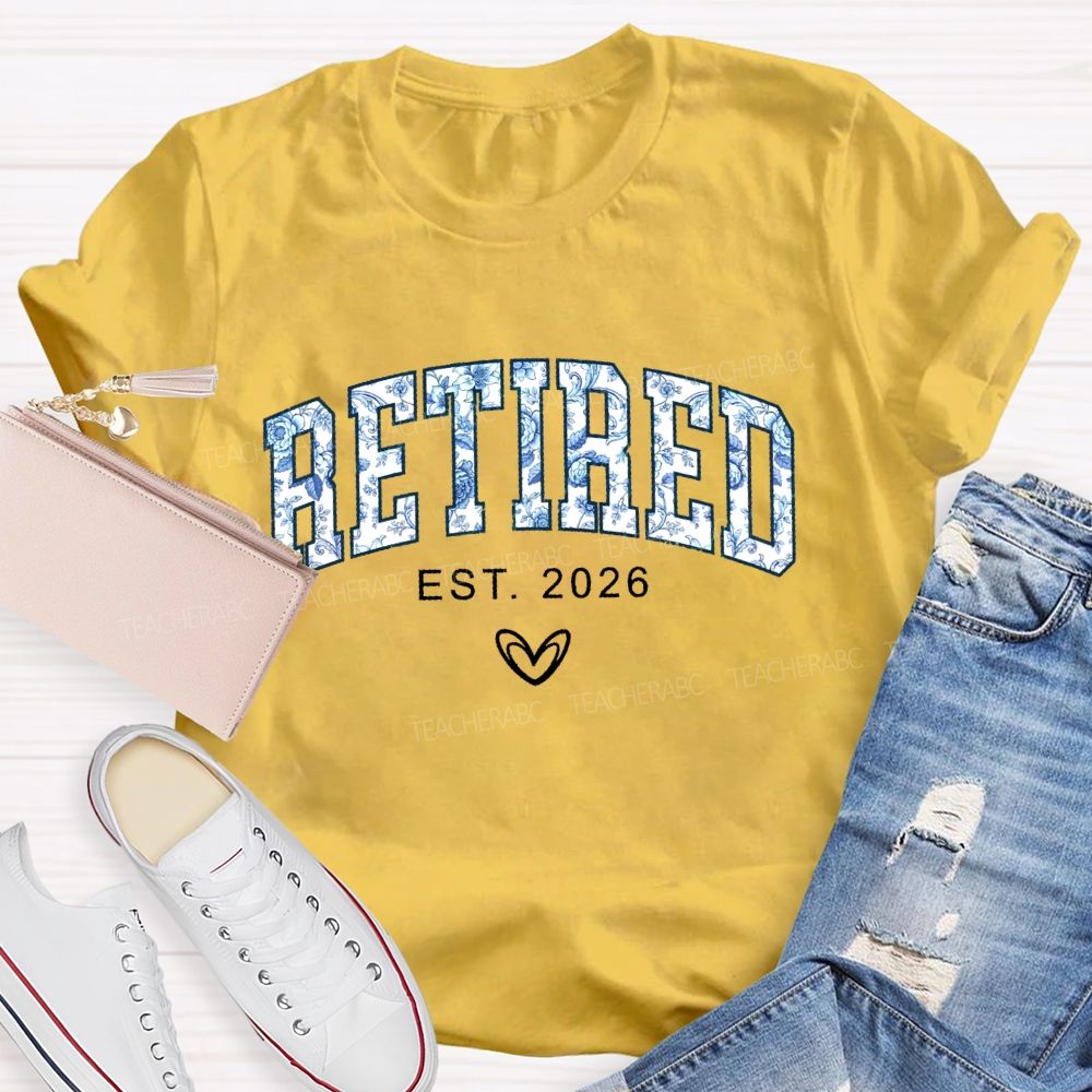 Retired Est. 2026 Flowers Letters Teacher T-shirt