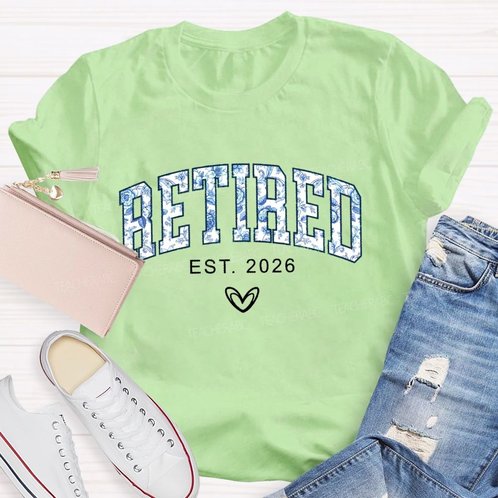 Retired Est. 2026 Flowers Letters Teacher T-shirt