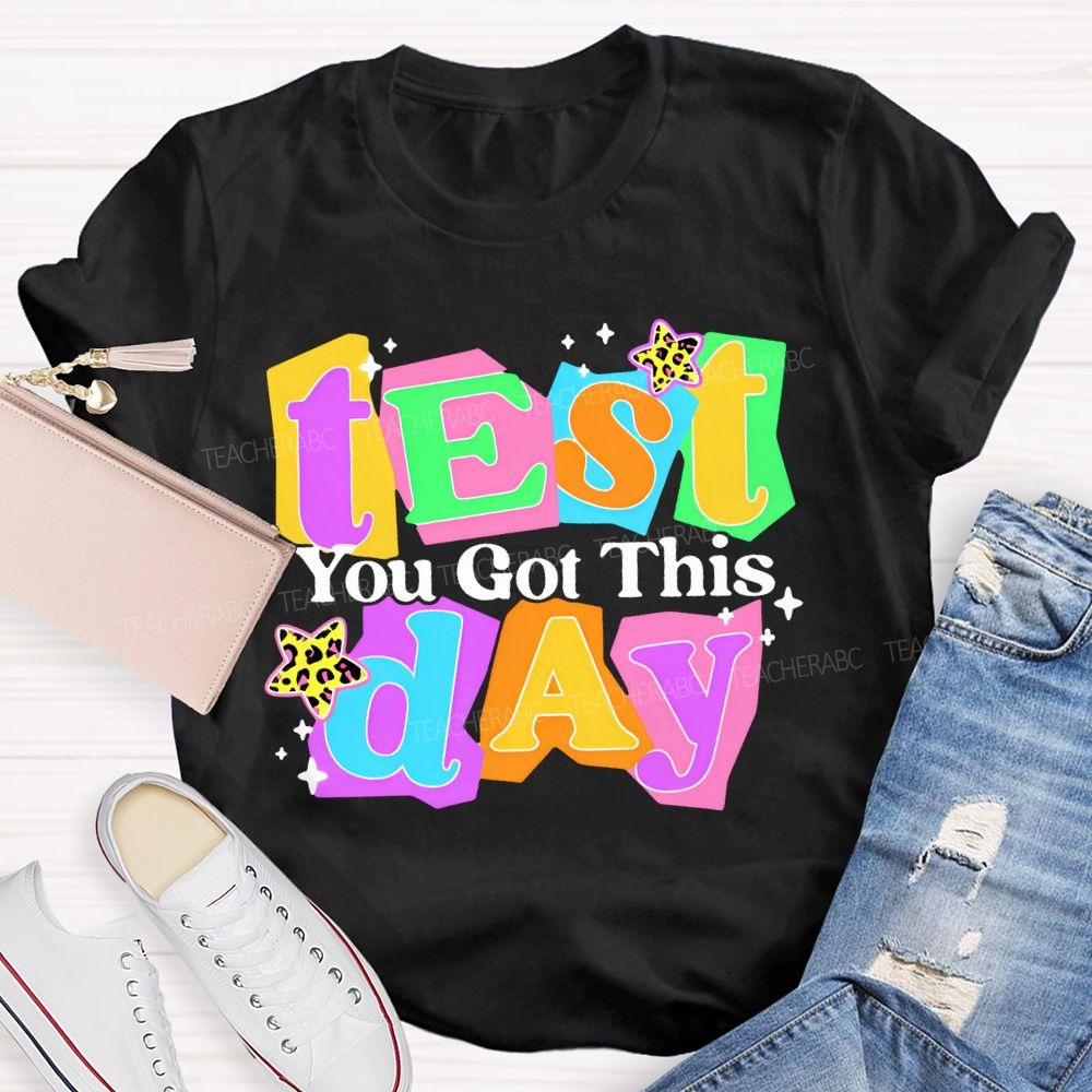 Test Day You Got This Colorful Block Teacher T-shirt
