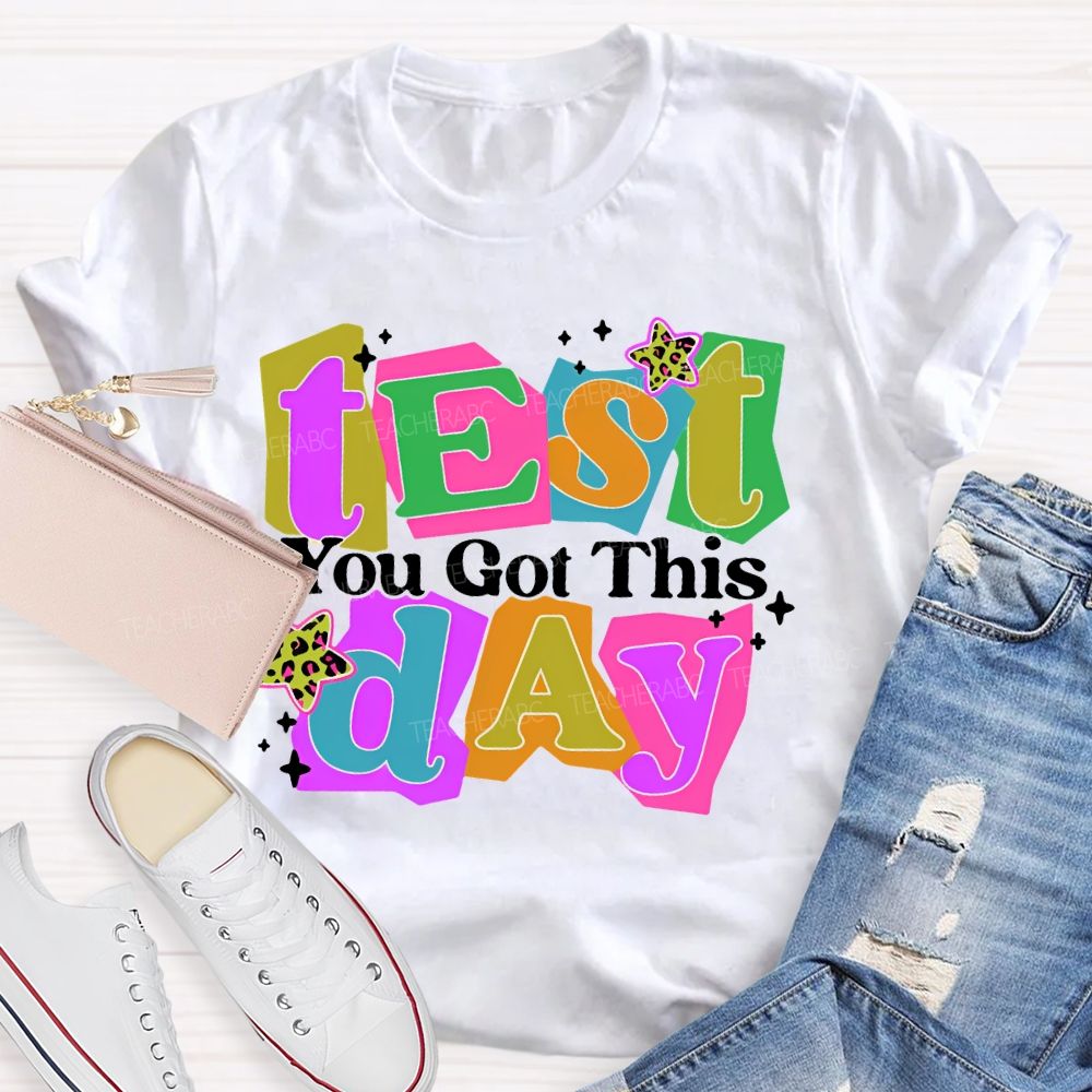 Test Day You Got This Colorful Block Teacher T-shirt