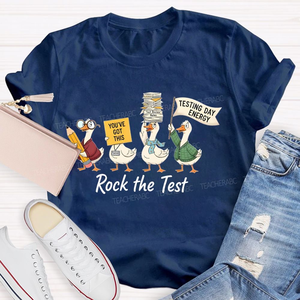 Testing Day Energy Rock The Test Teacher T-shirt