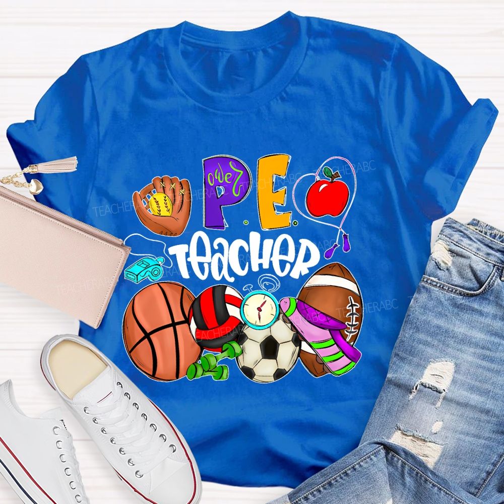 PE Teacher Sports Equipment Teacher T-shirt