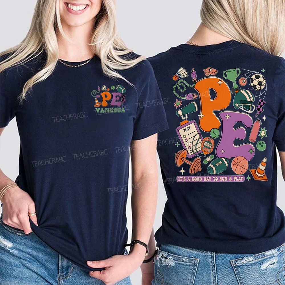 Personalized Name It's A Good Day To Run & Play Double Printed T-shirt