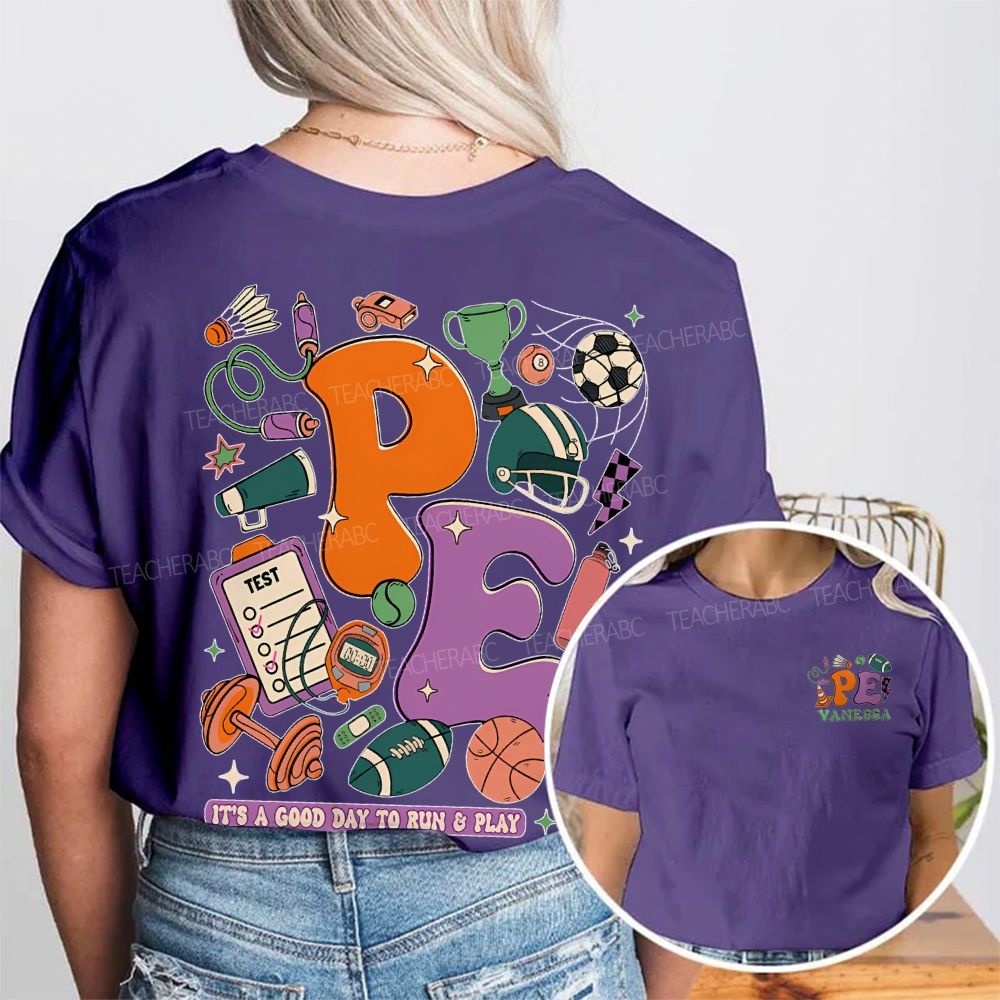 Personalized Name It's A Good Day To Run & Play Double Printed T-shirt