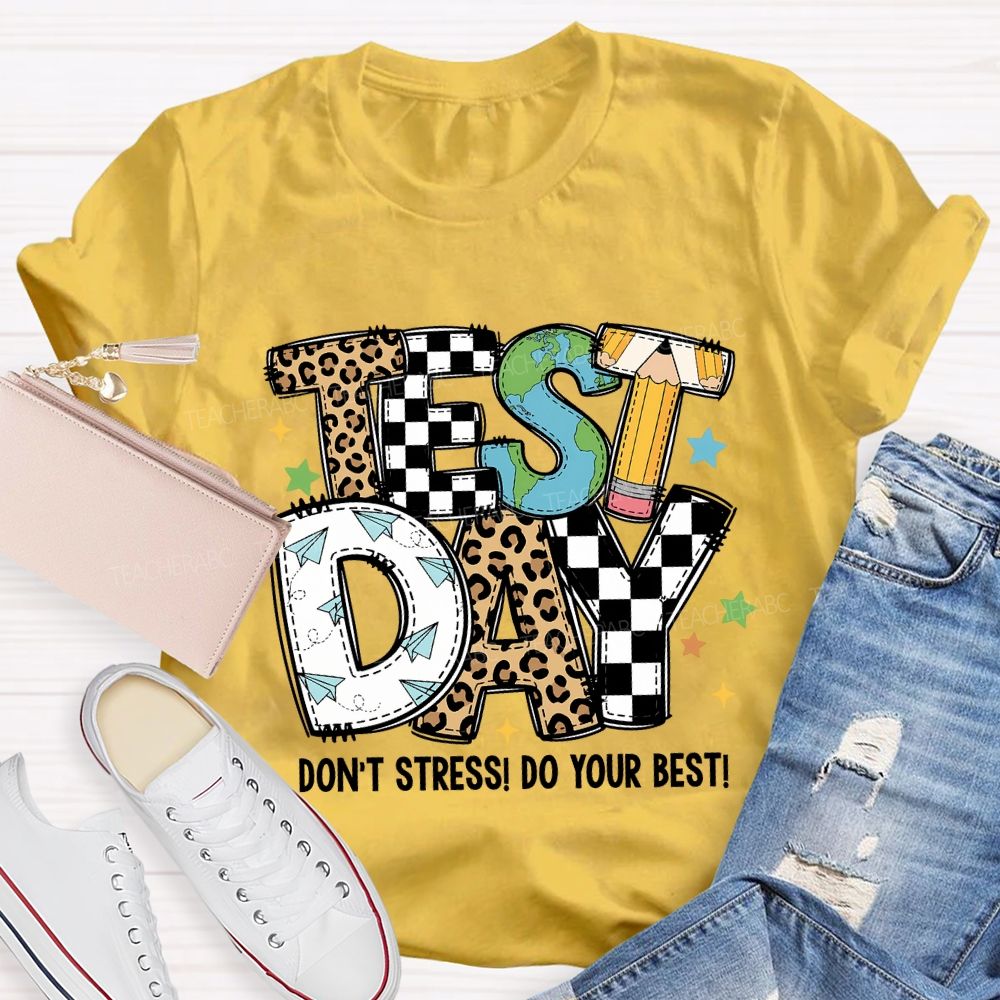 Test Day Don'T Stress Do Your Best Leopard Print Font Teacher T-shirt